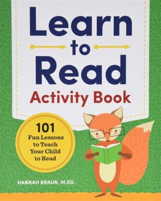 books to learn how to read: a journey through the labyrinth of literacy